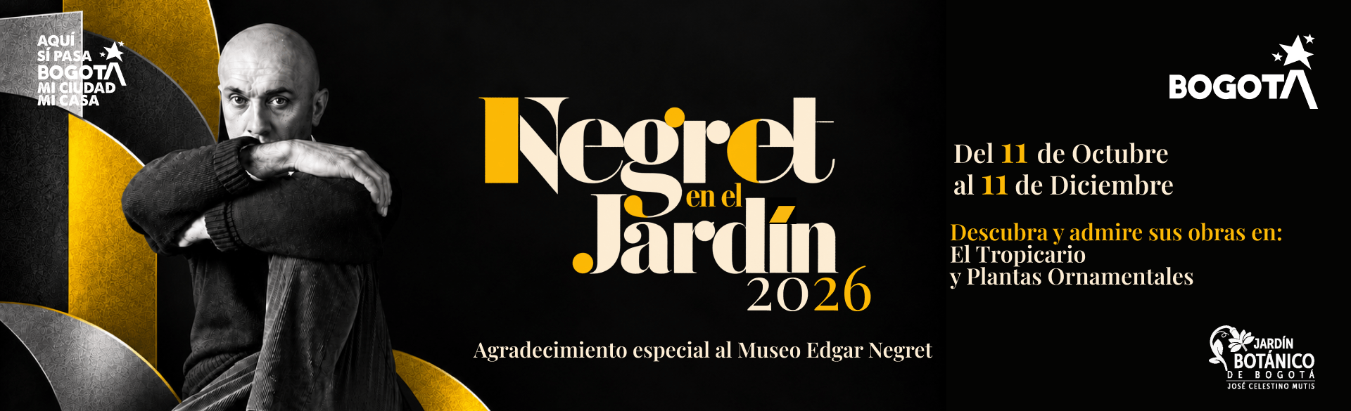 Negret en el Jardín 2026